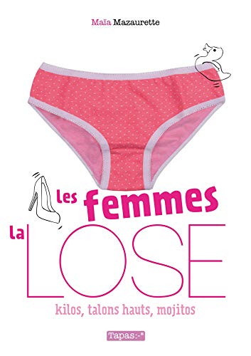 Stock image for Les Femmes, la lose for sale by books-livres11.com