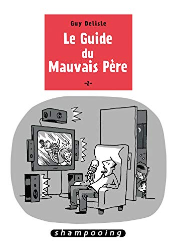 Beispielbild fr Le Guide du mauvais pre, Tome 2 zum Verkauf von medimops