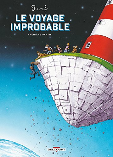 Stock image for Le Voyage improbable - Premire partie for sale by Librairie Th  la page