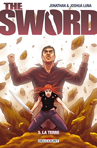 Beispielbild fr The Sword T3 - La Terre zum Verkauf von Ammareal