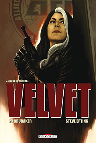 9782756062136: Velvet T02: Avant de mourir