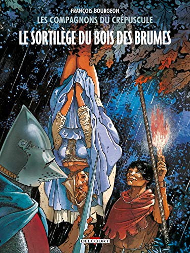 Stock image for Les Compagnons du crépuscule T01: Le Sortilège du bois des brumes for sale by Gallix