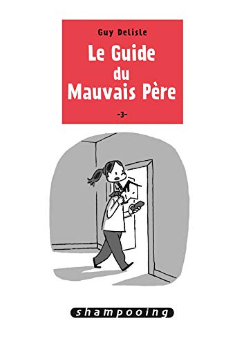 Beispielbild fr Le Guide du mauvais pre T3 zum Verkauf von Better World Books