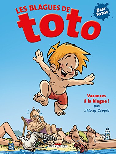 Stock image for Les Blagues de Toto HS - Vacances Ã la blague ! for sale by Hippo Books