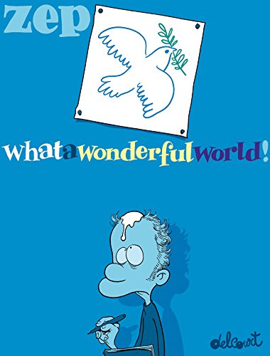 Stock image for What a Wonderful World ! T01 for sale by Discover Books