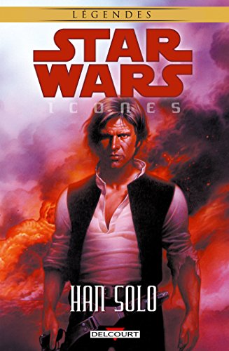 Imagen de archivo de Star Wars : Icones. Vol. 1. Han Solo a la venta por RECYCLIVRE