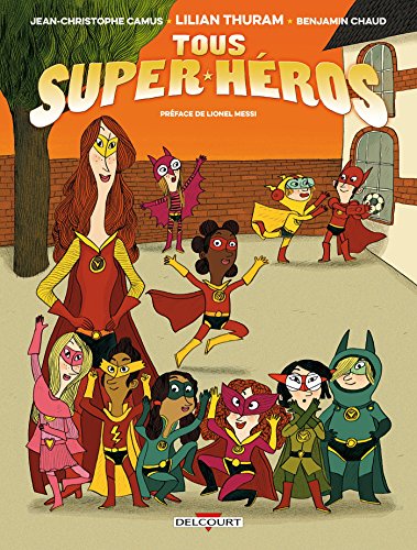 Beispielbild fr Tous Super-Heros zum Verkauf von medimops