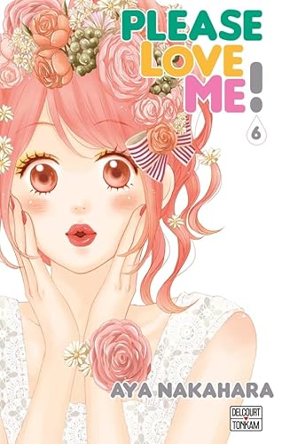 Beispielbild fr Please love me ! T06 zum Verkauf von medimops