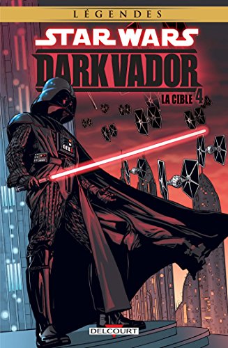 Beispielbild fr Star Wars - Dark Vador T4 : La Cible zum Verkauf von Buchpark