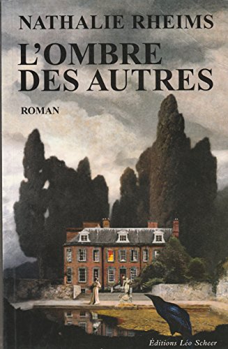 Beispielbild fr L'ombre des autres zum Verkauf von A TOUT LIVRE