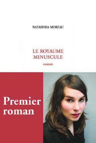 Beispielbild fr Le royaume minuscule zum Verkauf von Ammareal