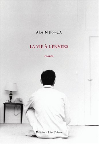 VIE À L'ENVERS (LA) + DVD - JESSUA ALAIN