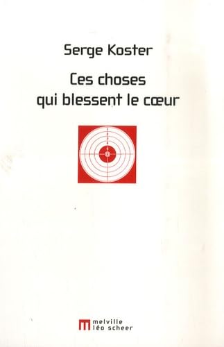 Stock image for Ces choses qui blessent le coeur for sale by Ammareal