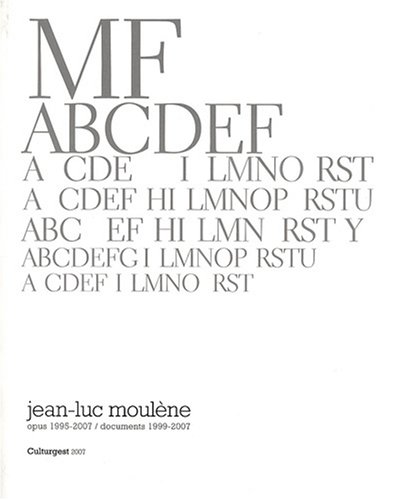 9782756101521: jean-luc moulene, opus 1995-2007 / documents 1999-2007