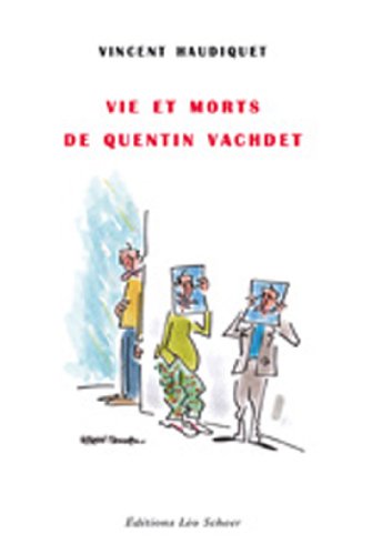 9782756102436: Vie et morts de Quentin Vachdet