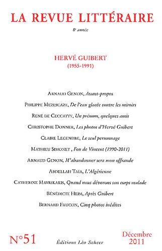 Beispielbild fr Revue Littraire (la), N 51. Herv Guibert (1955-1991) zum Verkauf von RECYCLIVRE