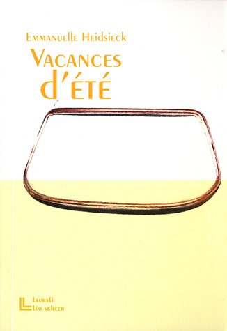 Beispielbild fr VACANCES D'ETE [Paperback] Heidsieck emmanuelle zum Verkauf von LIVREAUTRESORSAS