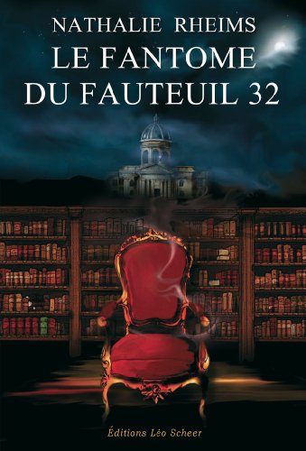 Beispielbild fr Le fantme du fauteuil 32 zum Verkauf von Ammareal