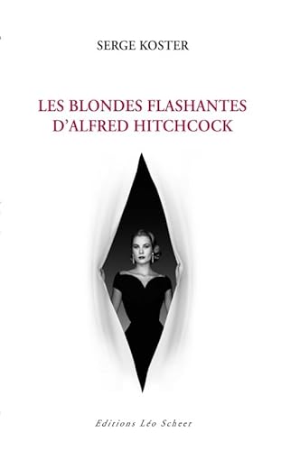 Stock image for Les blondes flashantes d'Alfred Hitchcock for sale by Ammareal