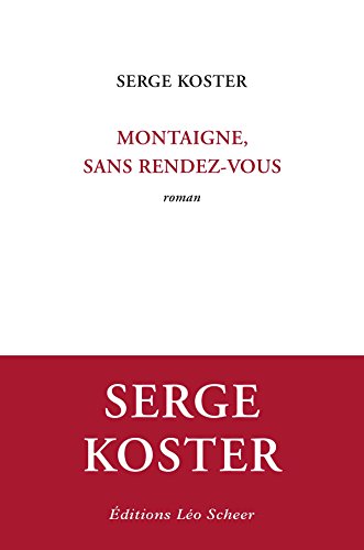 Beispielbild fr Montaigne sans rendez-vous zum Verkauf von Ammareal