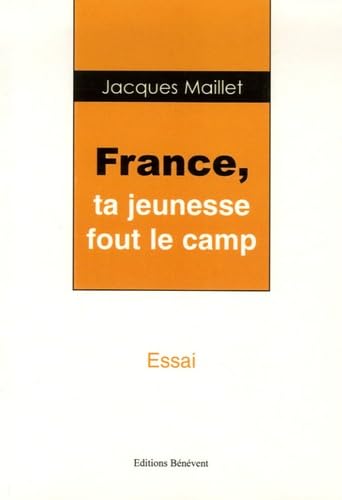 Beispielbild fr France : ta jeunesse fout le camp zum Verkauf von medimops