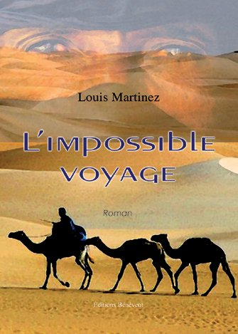 L'Impossible Voyage (9782756309101) by Martinez, Louis