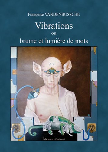 Beispielbild fr Vibrations ou Brume et lumire de mots zum Verkauf von medimops