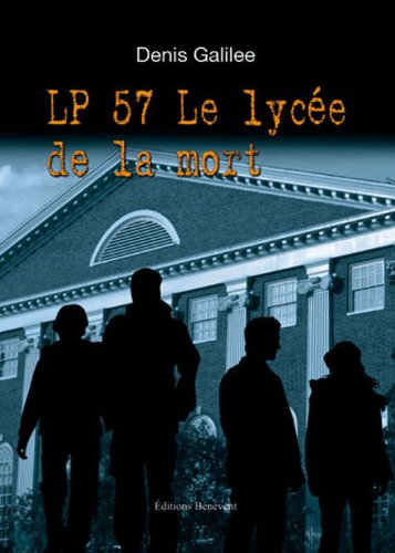 9782756318233: LP 57 Le Lyce de la mort