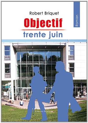 9782756321530: Objectif trente juin