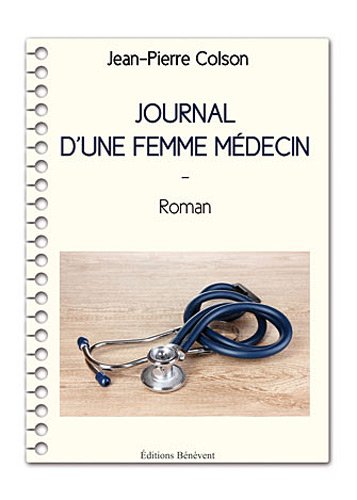 Beispielbild fr Journal d'une femme mdecin zum Verkauf von medimops
