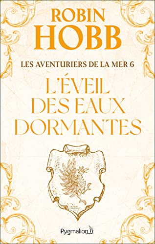 Stock image for Les Aventuriers de la mer, tome 6 : L'veil des eaux dormantes for sale by Ammareal