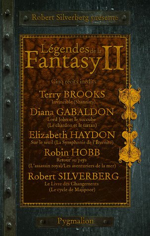 LÃ©gendes de la Fantasy: Cinq rÃ©cits inÃ©dits par les maÃ®tres de la Fantasy moderne (2) (9782756400235) by Silverberg, Robert