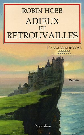 Imagen de archivo de L'Assassin royal, tome 13 : Adieux et retrouvailles a la venta por Ammareal