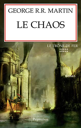Stock image for Le trne de fer (A game of Thrones), Tome 10 : Le chaos for sale by Ammareal