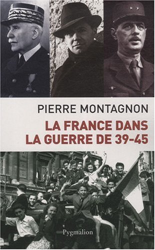 9782756400440: La France dans la guerre 39-45
