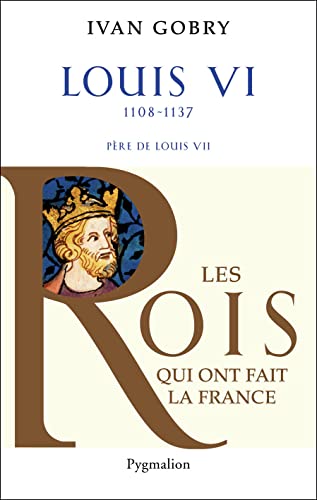 9782756401492: Louis VI: Pre de Louis VII