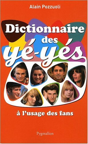 Beispielbild fr Dictionnaire Des Y-ys :  L'usage Des Fans zum Verkauf von RECYCLIVRE