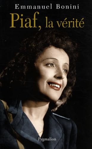 Beispielbild fr Piaf, la vrit zum Verkauf von medimops