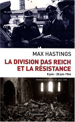 Stock image for La division Das Reich et la Rsistance for sale by Chapitre.com : livres et presse ancienne