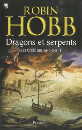 Stock image for Les Cits des Anciens, Tome 1 : Dragons et serpents for sale by Ammareal