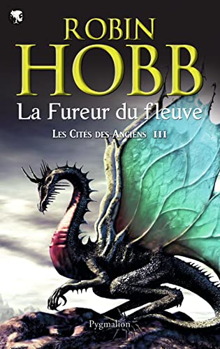 Stock image for Les Cits des Anciens, Tome 3 : La fureur du fleuve for sale by Ammareal