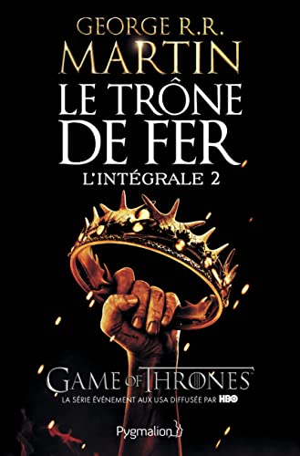 9782756408521: Le Trne de fer - L'Intgrale: La Bataille des rois - L'Ombre malfique - L'Invincible Forteresse (2)