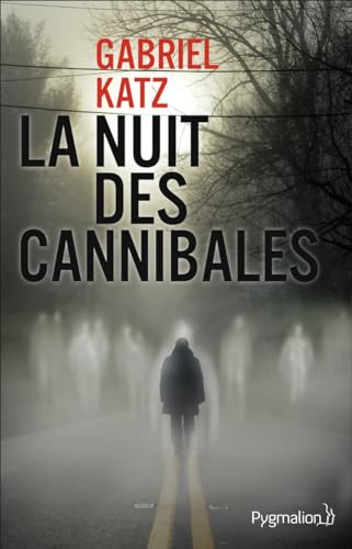 Stock image for La Nuit des Cannibales for sale by Ammareal