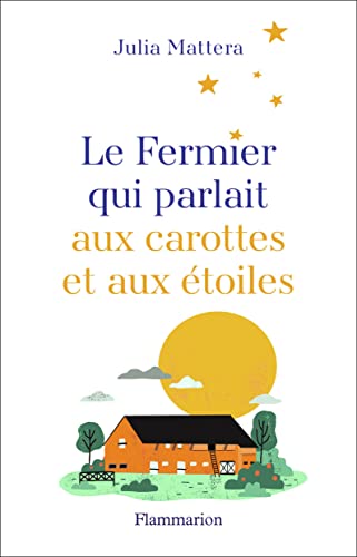 Beispielbild fr Le Fermier qui parlait aux carottes et aux  toiles zum Verkauf von WorldofBooks