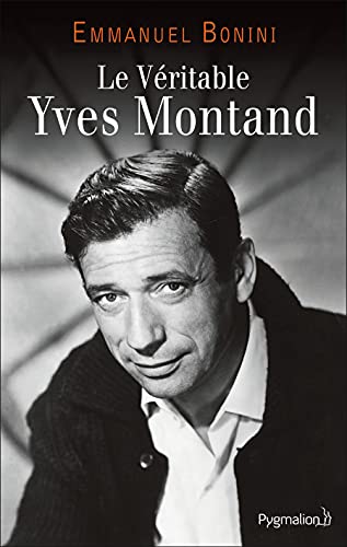 Beispielbild fr Le Vritable Yves Montand zum Verkauf von medimops