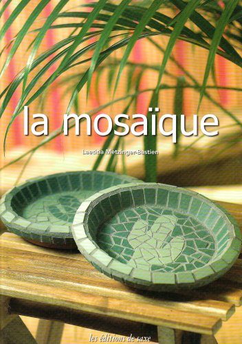Imagen de archivo de La mosaque a la venta por medimops