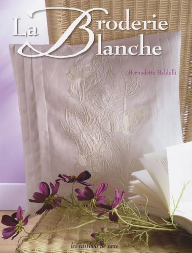 9782756500539: La Broderie Blanche