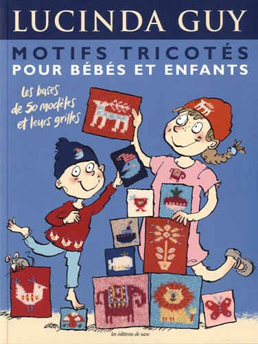 Imagen de archivo de Motifs tricots pour bbs et enfants: Les bases de 50 modles et leurs grilles a la venta por Ammareal