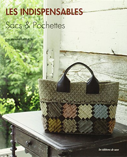 Stock image for Les Indispensables : Sacs & Pochettes for sale by RECYCLIVRE