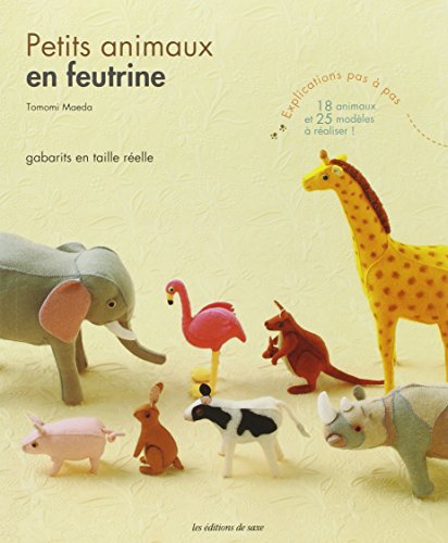 Beispielbild fr Petits Animaux En Feutrine zum Verkauf von RECYCLIVRE